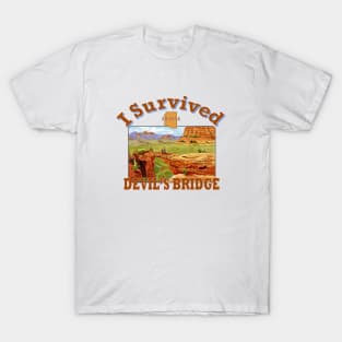 I Survived Devil's Bridge, Arizona T-Shirt